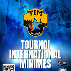 30 et 31 Mars 2024- SAUMUR - Tournoi International de basket Minimes 